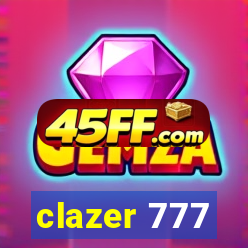 clazer 777